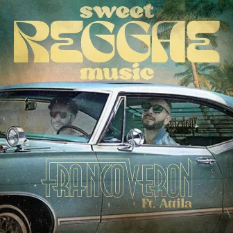 Sweet Reggae Music by Franco Veron