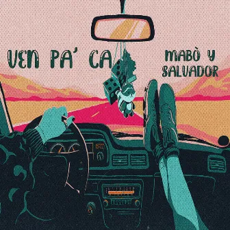 Ven pa' Aca by Mabó