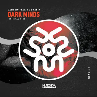 Dark Minds (feat. Fe Smania) by Damazio