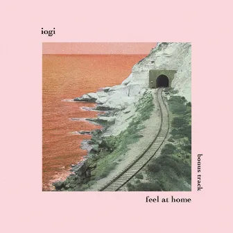 feel at home (bonus track) by iogi