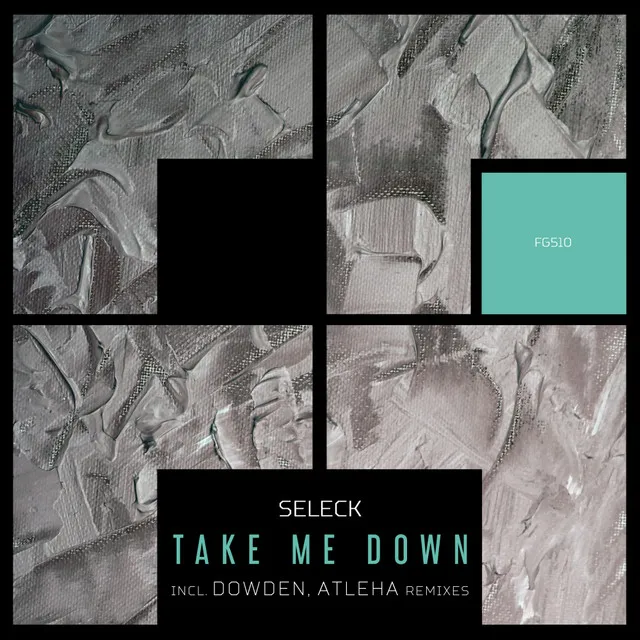 Take Me Down - Dowden Remix