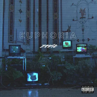 Euphoria by ZĒNIC