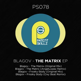 The Matrix EP by Blagov