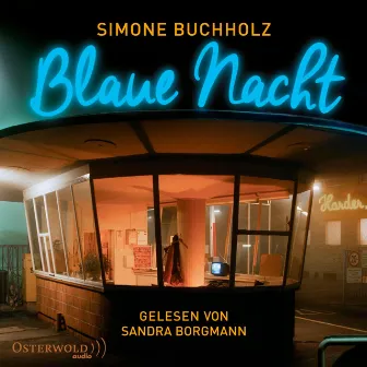 Blaue Nacht (Chastity-Riley-Reihe 6) by Achim Buch