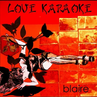 Love Karaoke by Blaire