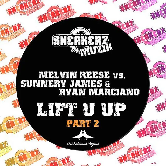 Lift U Up (feat. Sunnery James & Ryan Marciano) - 2008 Mix