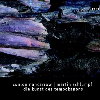 Nancarrow: Die Kunst des Tempokanons by Martin Schlumpf