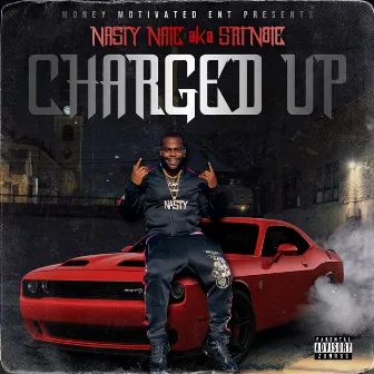 Charged Up by Nasty Nate