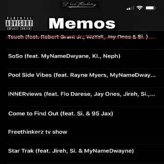 Memos by Freethinkerz