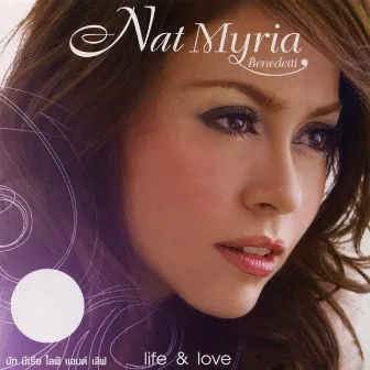 LIFE & LOVE by Nut Meria