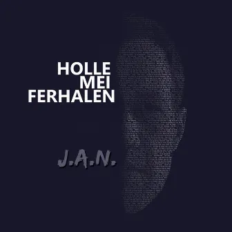 Holle Mei Ferhalen (Radio Edit) by J.A.N.