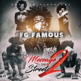 Message To The Streets 2 by FG Famous