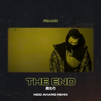 The End (Nico Aviario Remix) by Fraank