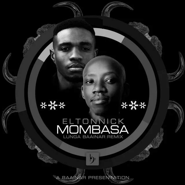 Mombasa - Lunga Baainar Remix