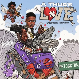 A Thug's Love by Verde Babii