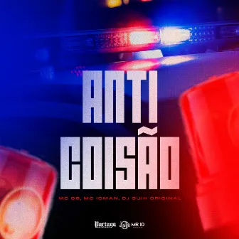 Anti Coisão by DJ GUIH ORIGINAL