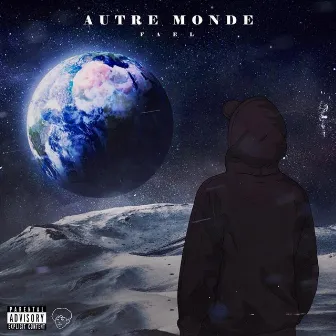 Autre Monde by Fael