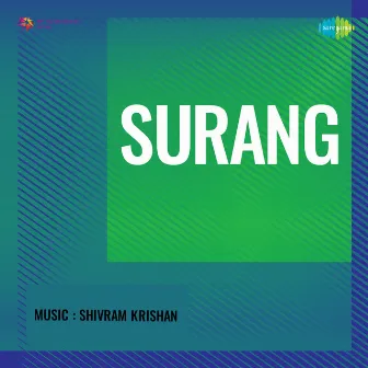 Surang (Original Motion Picture Soundtrack) by Shevan Rizvi