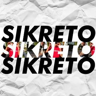 Sikreto by Dré Rizzæ