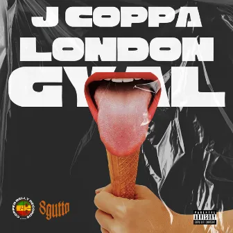 London Gyal by J Coppa