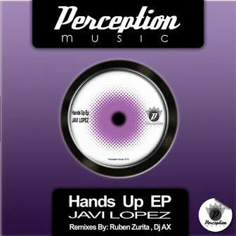 Hands Up EP by Javi Lopez