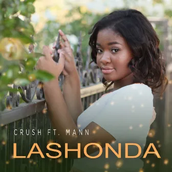 Crush by LaShonda