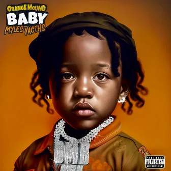 Orange Mound Baby by Myles Yachts