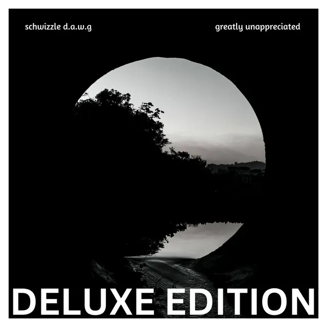 Greatly Unappreciated (Deluxe Version)