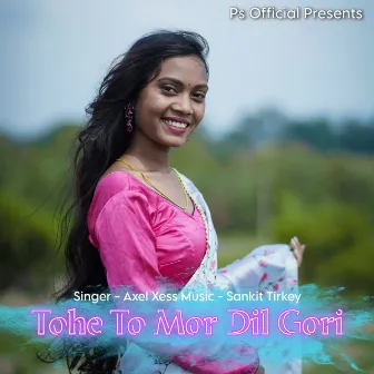 Tohe to Mor Dil Gori by Axel Xess