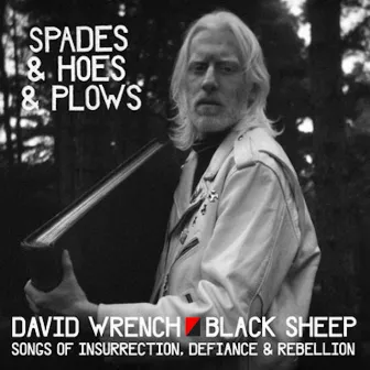 Spades & Hoes & Plows by Black Sheep