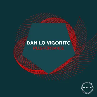 Pills For Dance EP by Danilo Vigorito