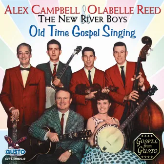 Old Time Gospel Singing by Ola Belle Reed