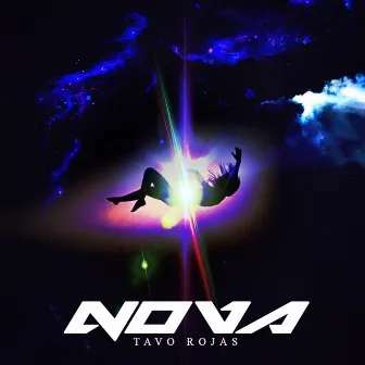 Nova (Radio Edit) by Tavo Rojas