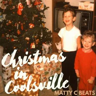 Christmas in Coolsville by Matty C Beats