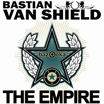 The Empire by Bastian Van Shield