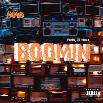 Boomin by Pretty Pape$