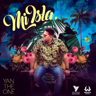 Mi Isla by Yan The One