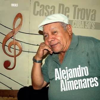 Casa de Trova (Cuba 50's) by Alejandro Almenares