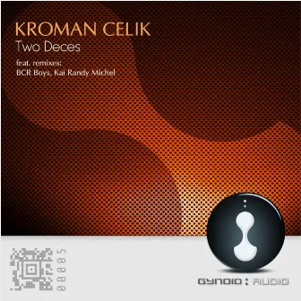 Two Deces by Kroman Celik