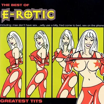 The Best Of by E-Rotic