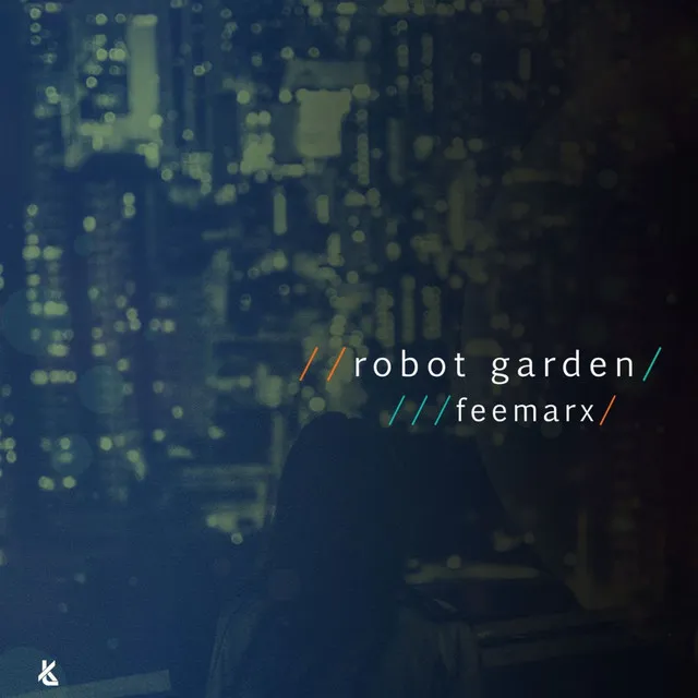 Robot Garden - Original Mix