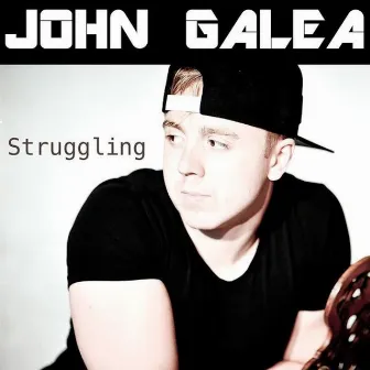 Struggling by John Galea