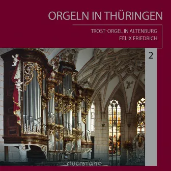 Orgeln in Thüringen (Trost-Orgel in Altenburg) by Felix Friedrich