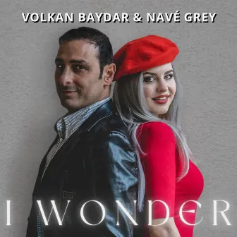 I Wonder by Volkan Baydar