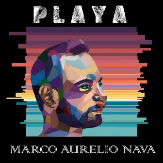 Playa by Marco Aurelio Nava