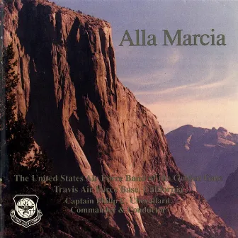 Alla Marcia by US Air Force Band Of The Golden West