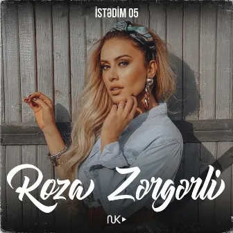 İstədim 05 by Roza Zərgərli