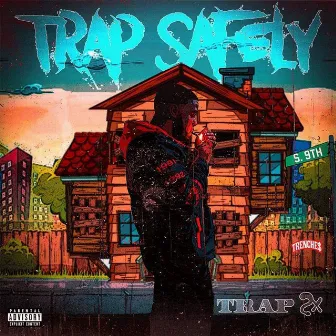 Trap Safely by Trap 2x