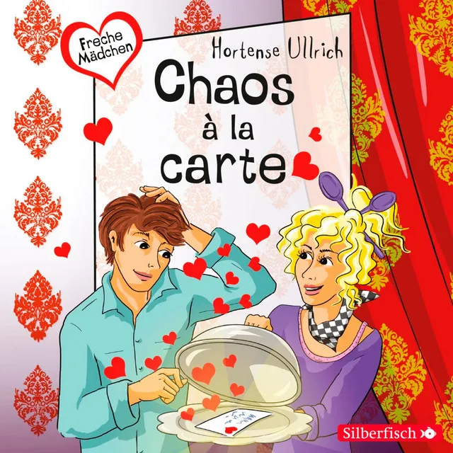 Freche Mädchen: Chaos à la carte, Teil 6.3 & Freche Mädchen: Chaos à la carte, Teil 7.1 - Freche Mädchen: Chaos à la carte