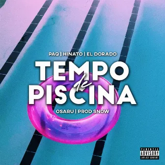 Tempo de Piscina by SIXMAFIA